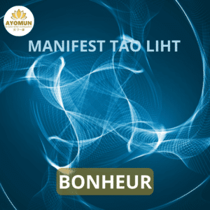 Bonheur Manifest Tao Light