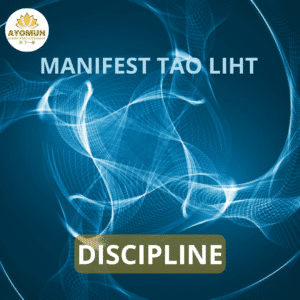Discipline Manifest Tao Light