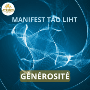 Générosité Manifest Tao Light