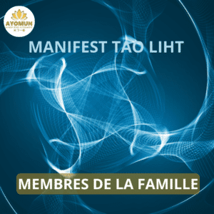Membres de la famille Manifest Tao Light